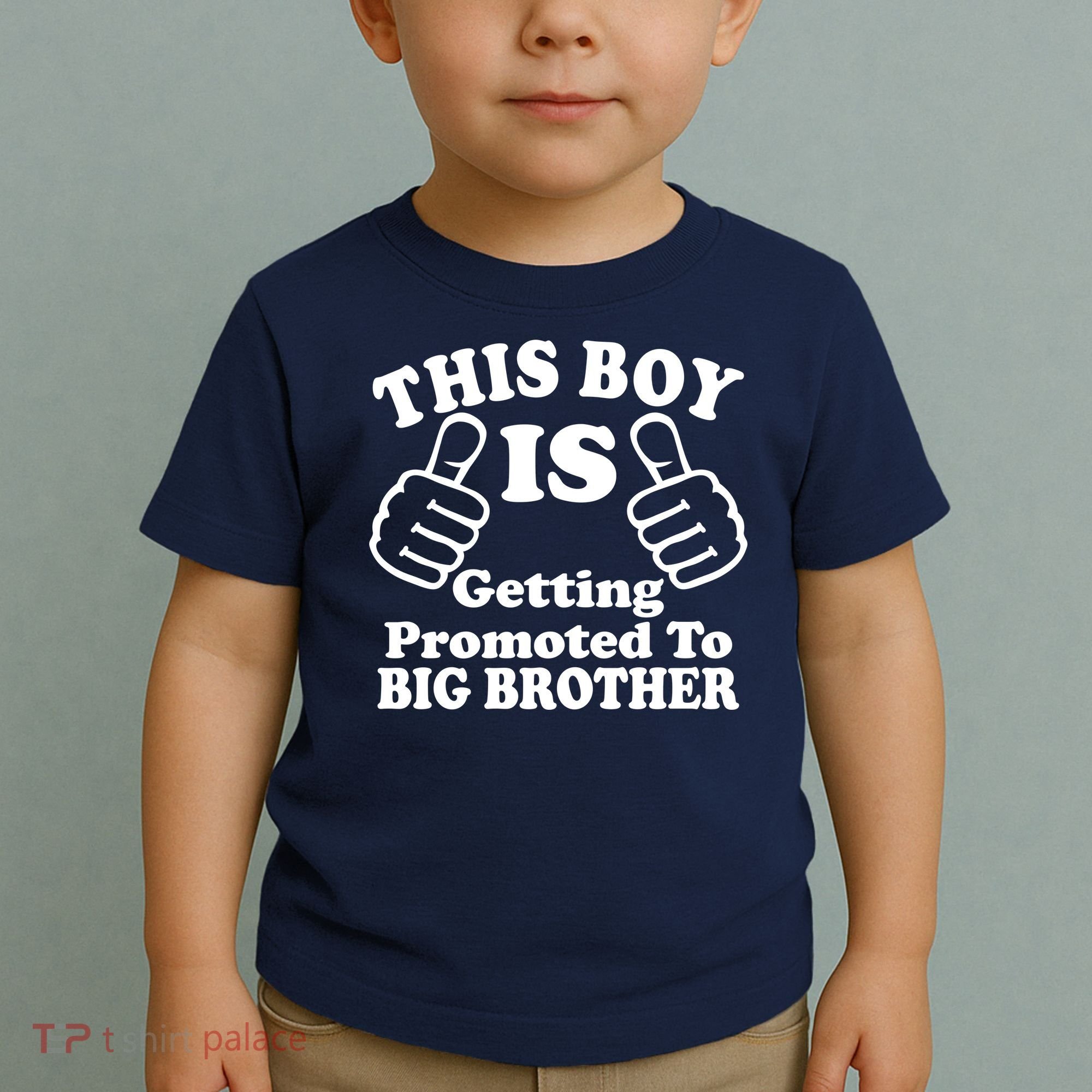 This Boy is Getting Promoted To Big Brother Toddler T-Shirt