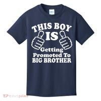 This Boy is Getting Promoted To Big Brother Kids T-Shirt thumb 0