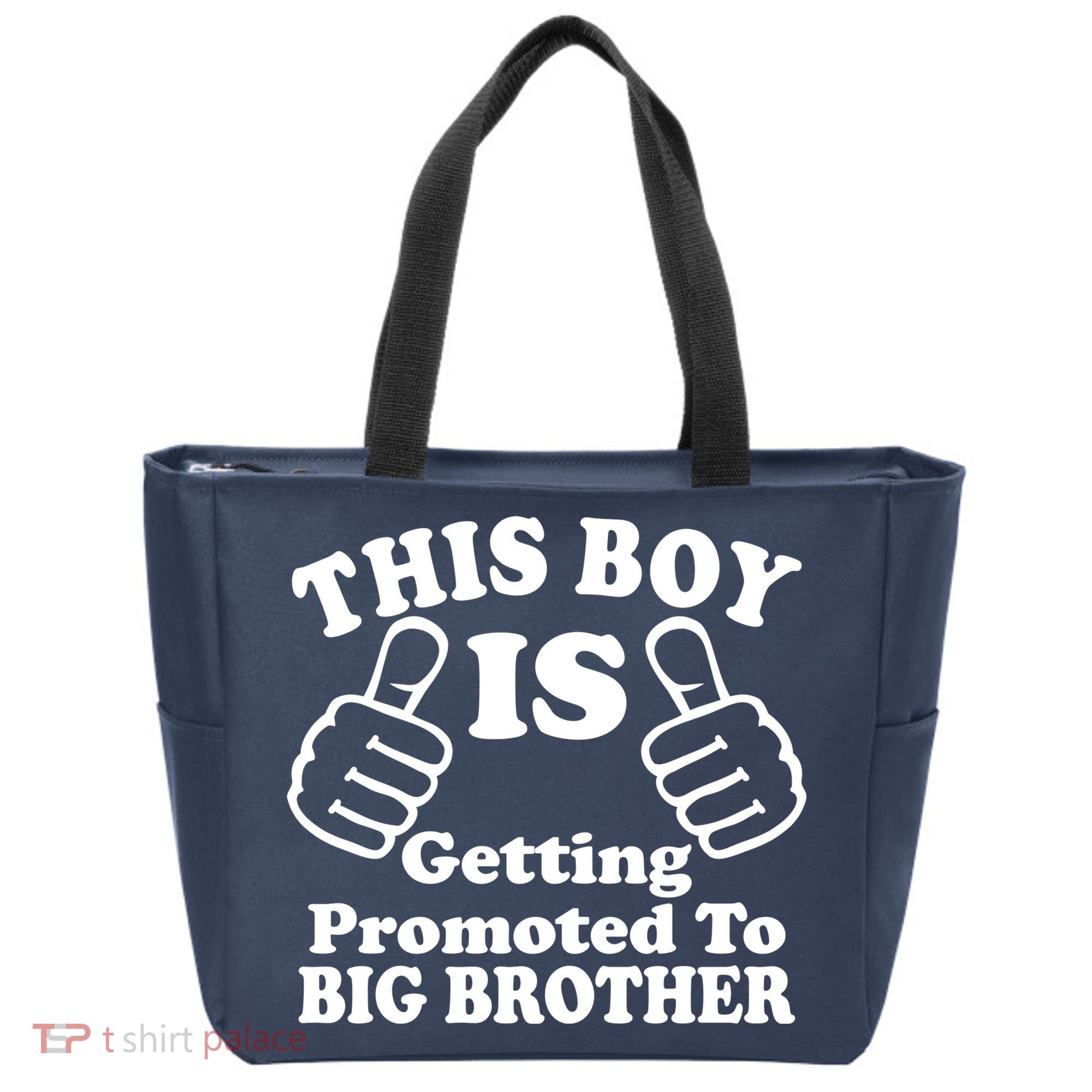 This Boy is Getting Promoted To Big Brother Tote Bag