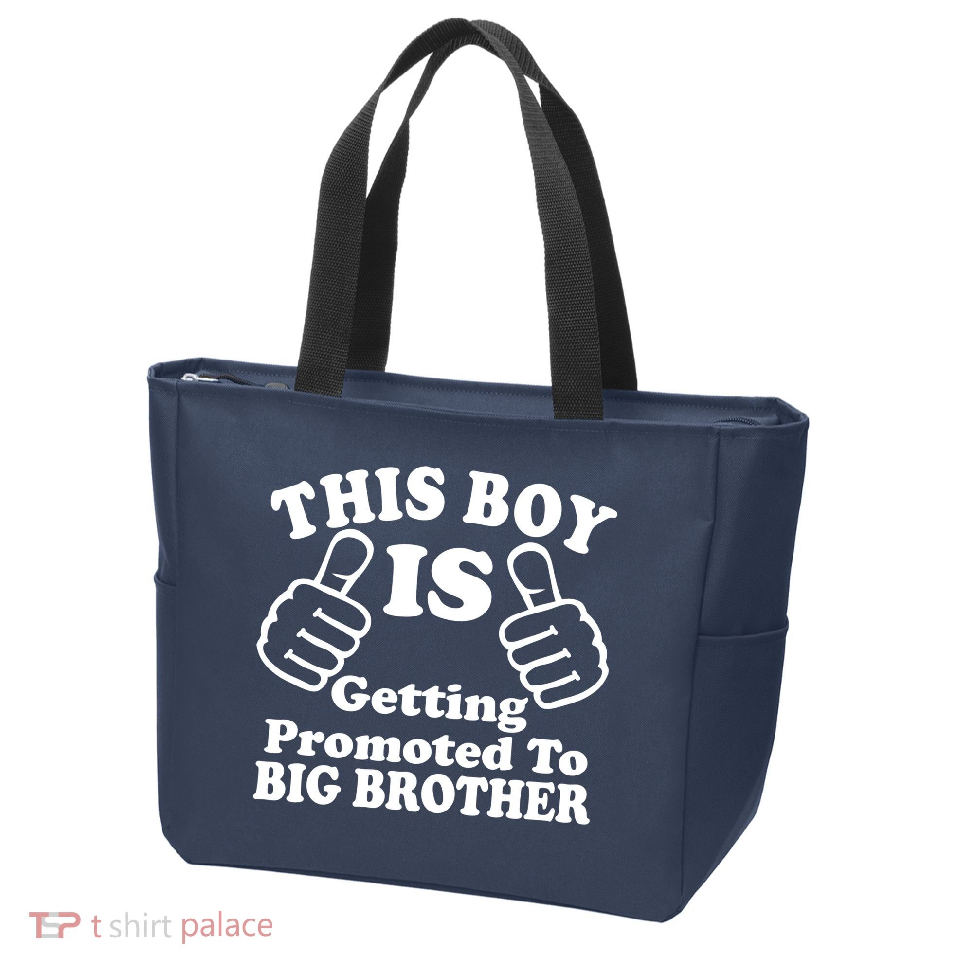 This Boy is Getting Promoted To Big Brother Tote Bag
