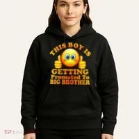 This Boy is Getting Promoted To Big Brother Smiley Emoji Hoodie thumb 5