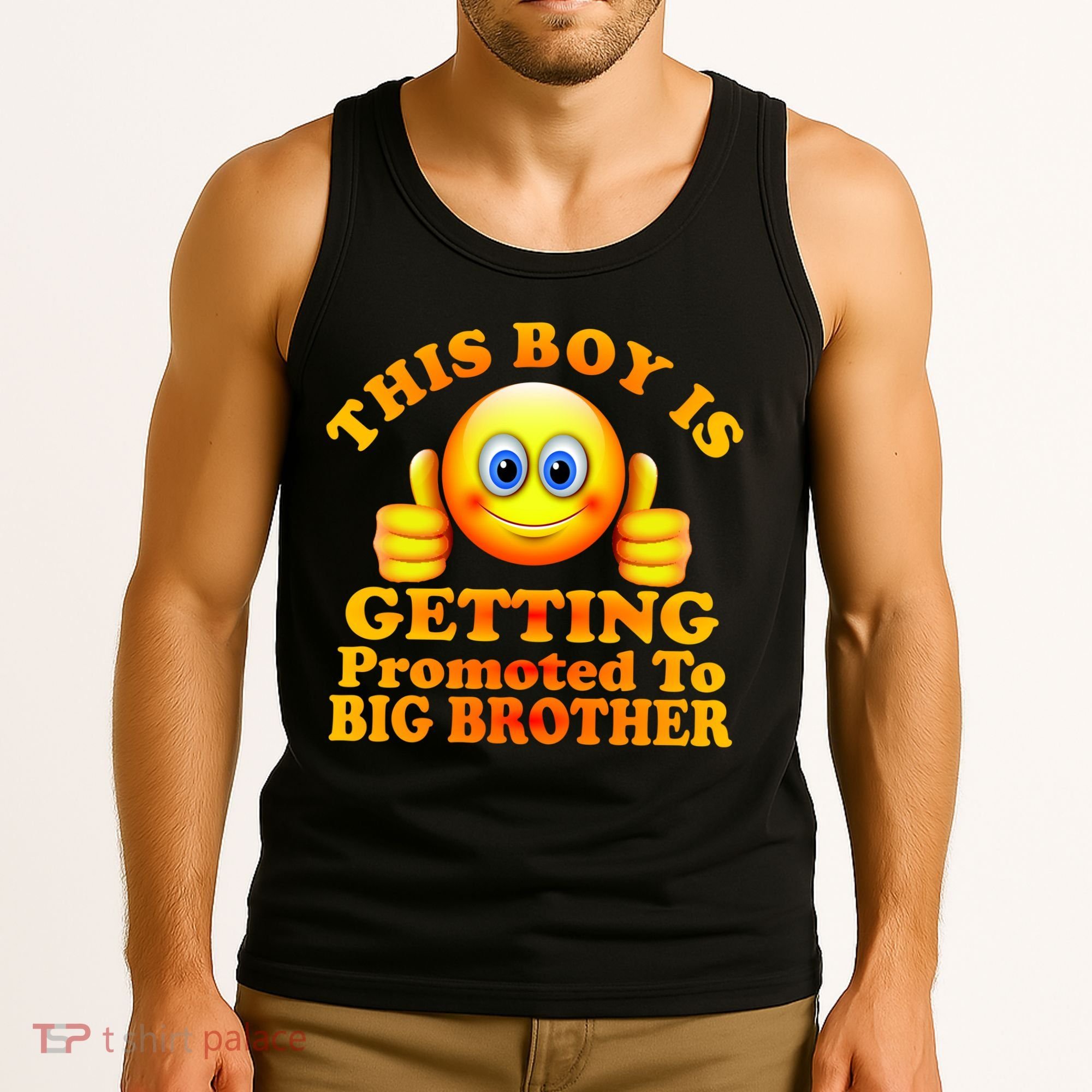 This Boy is Getting Promoted To Big Brother Smiley Emoji Tank Top