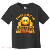 This Boy is Getting Promoted To Big Brother Smiley Emoji Toddler T-Shirt thumb 0