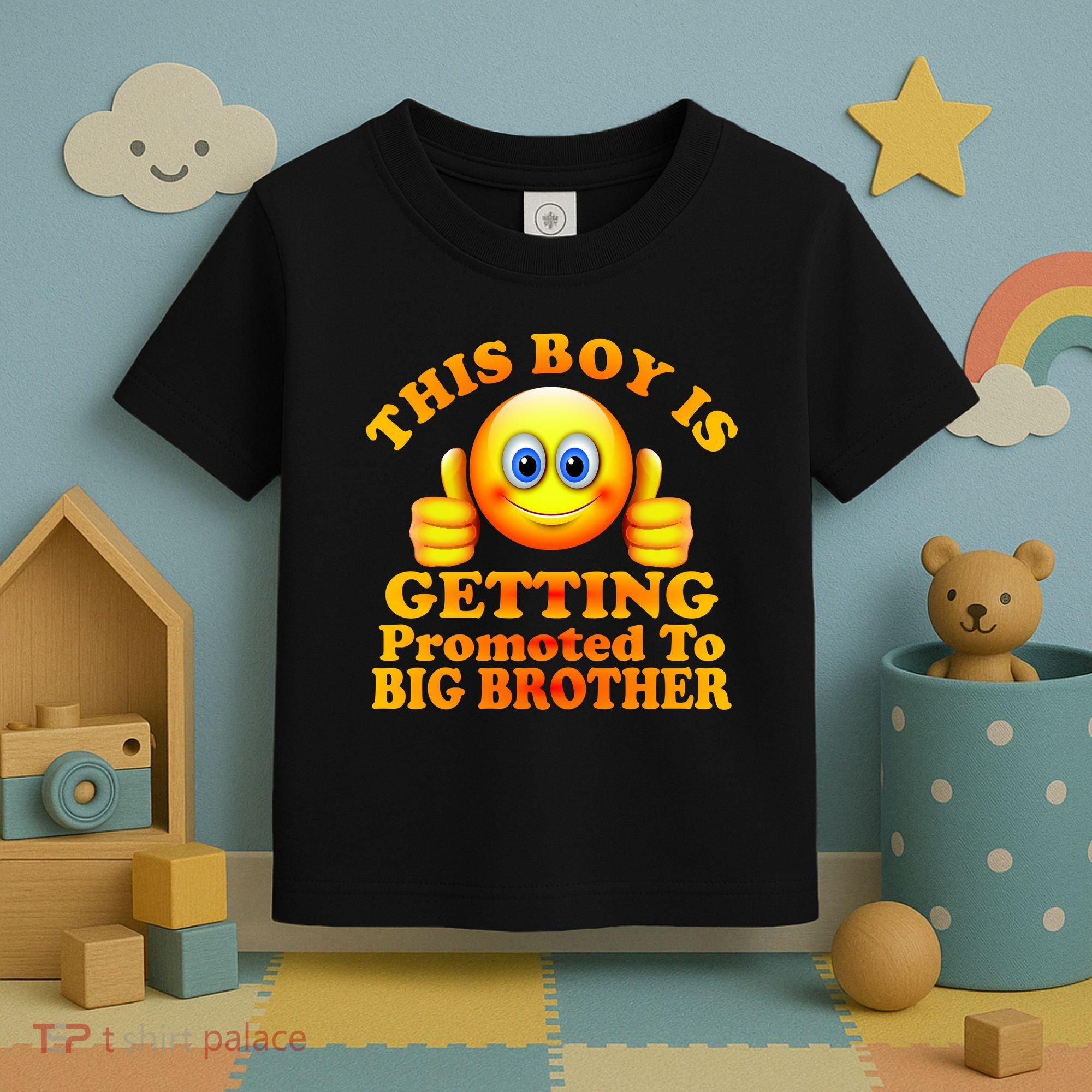 This Boy is Getting Promoted To Big Brother Smiley Emoji Toddler T-Shirt