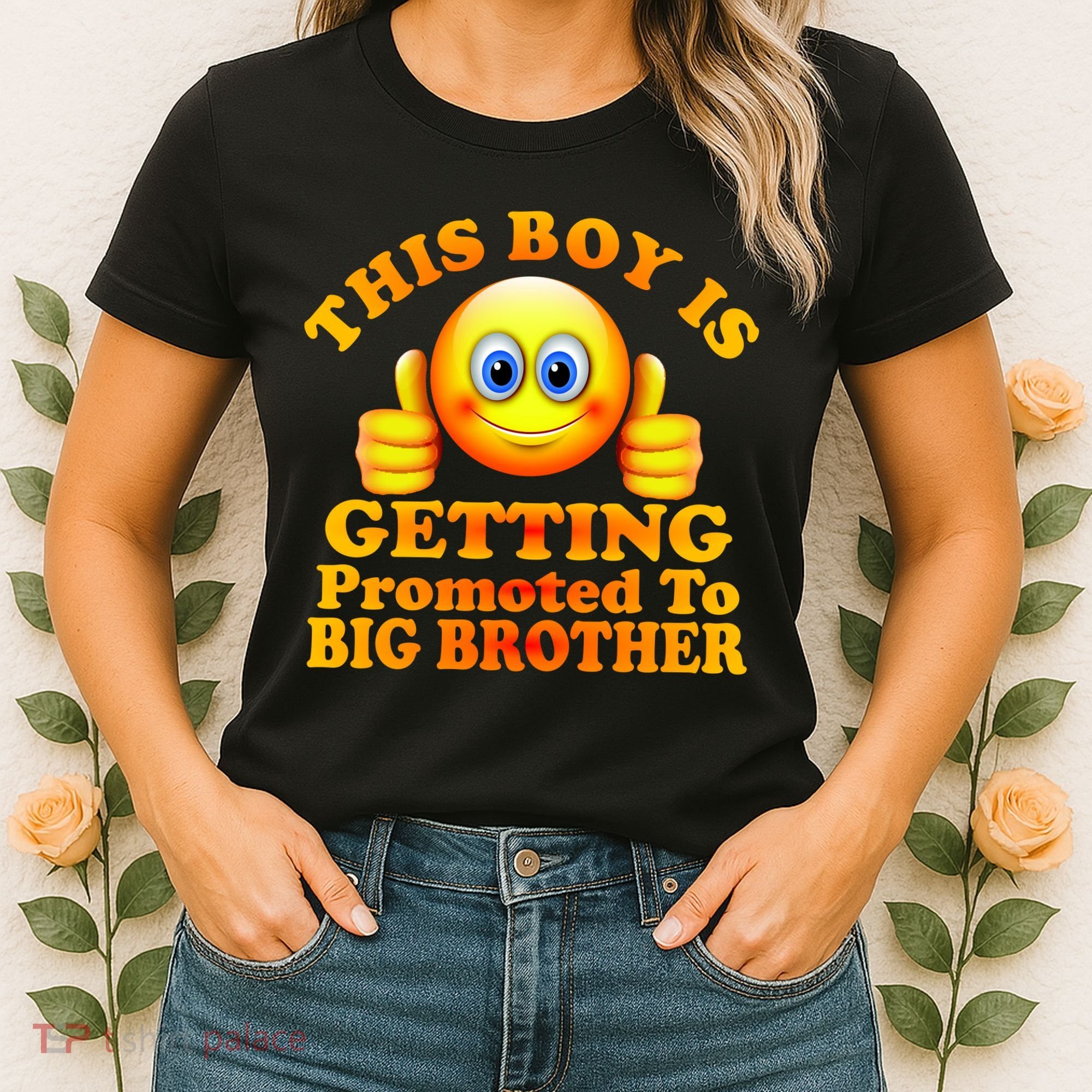 This Boy is Getting Promoted To Big Brother Smiley Emoji Women's T-Shirt