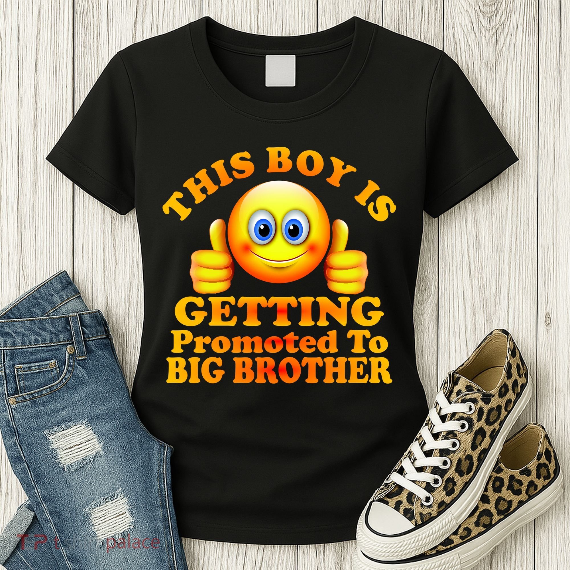 This Boy is Getting Promoted To Big Brother Smiley Emoji Women's T-Shirt