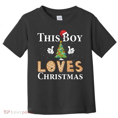 This Boy Loves Christmas Toddler T-Shirt