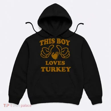 This Boy Loves Turkey Hoodie