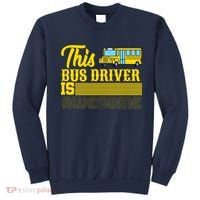 This Bus Driver Is Awesome Sweatshirt thumb 0