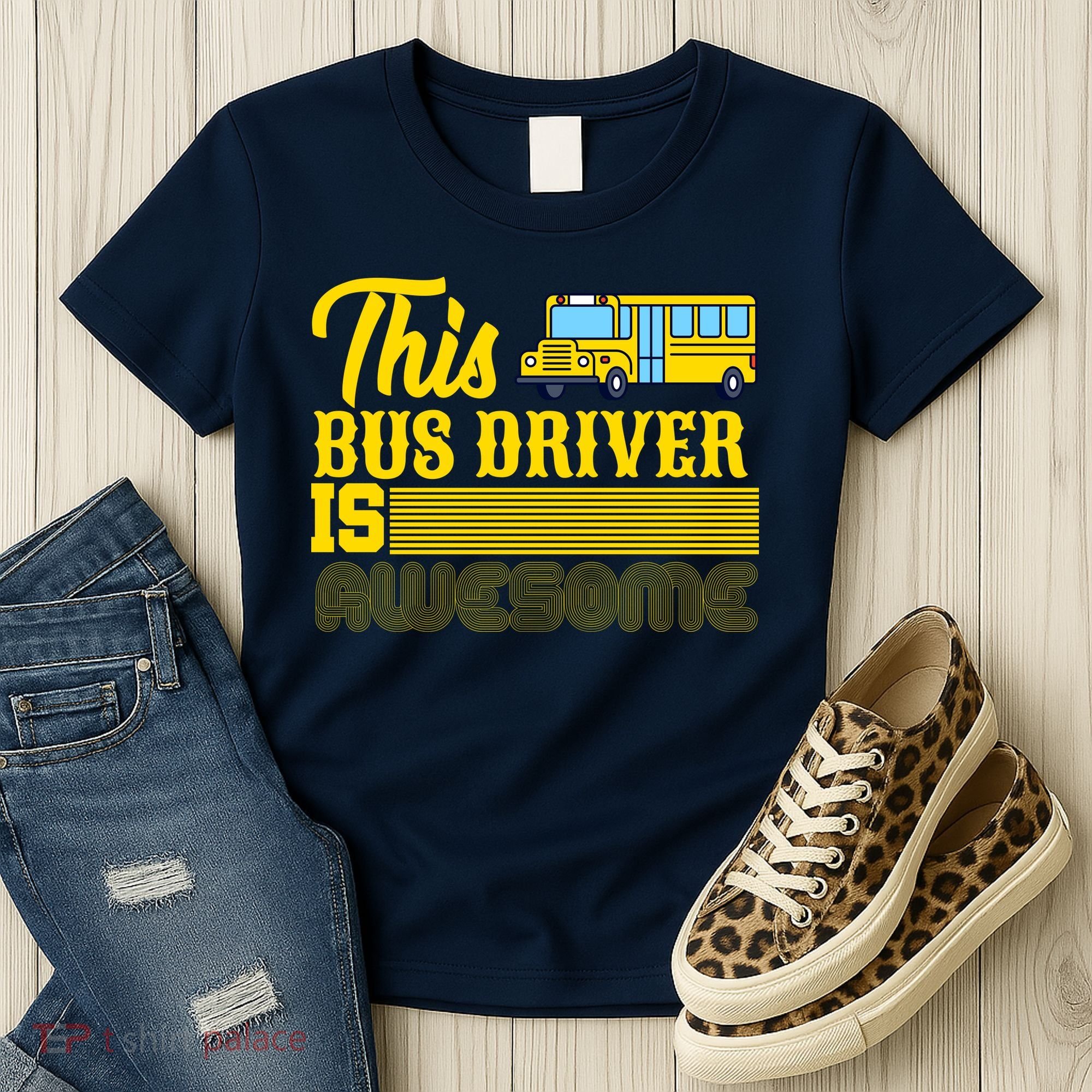 This Bus Driver Is Awesome Women's T-Shirt
