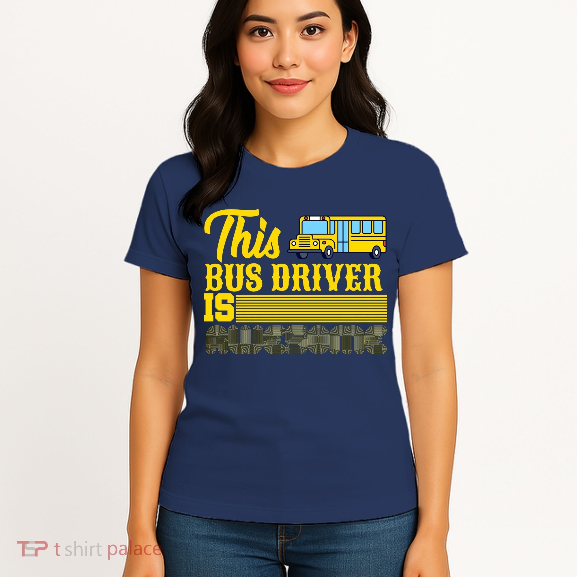 This Bus Driver Is Awesome Women's T-Shirt