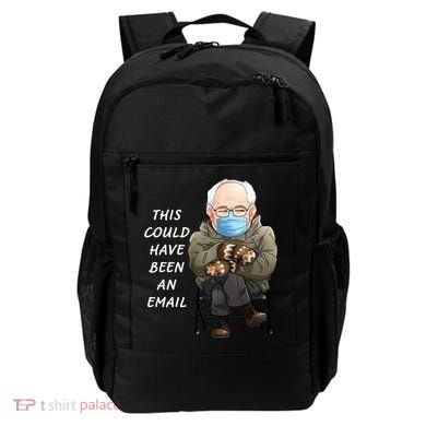 This Could Have Been An Email Bernie Sanders Backpack