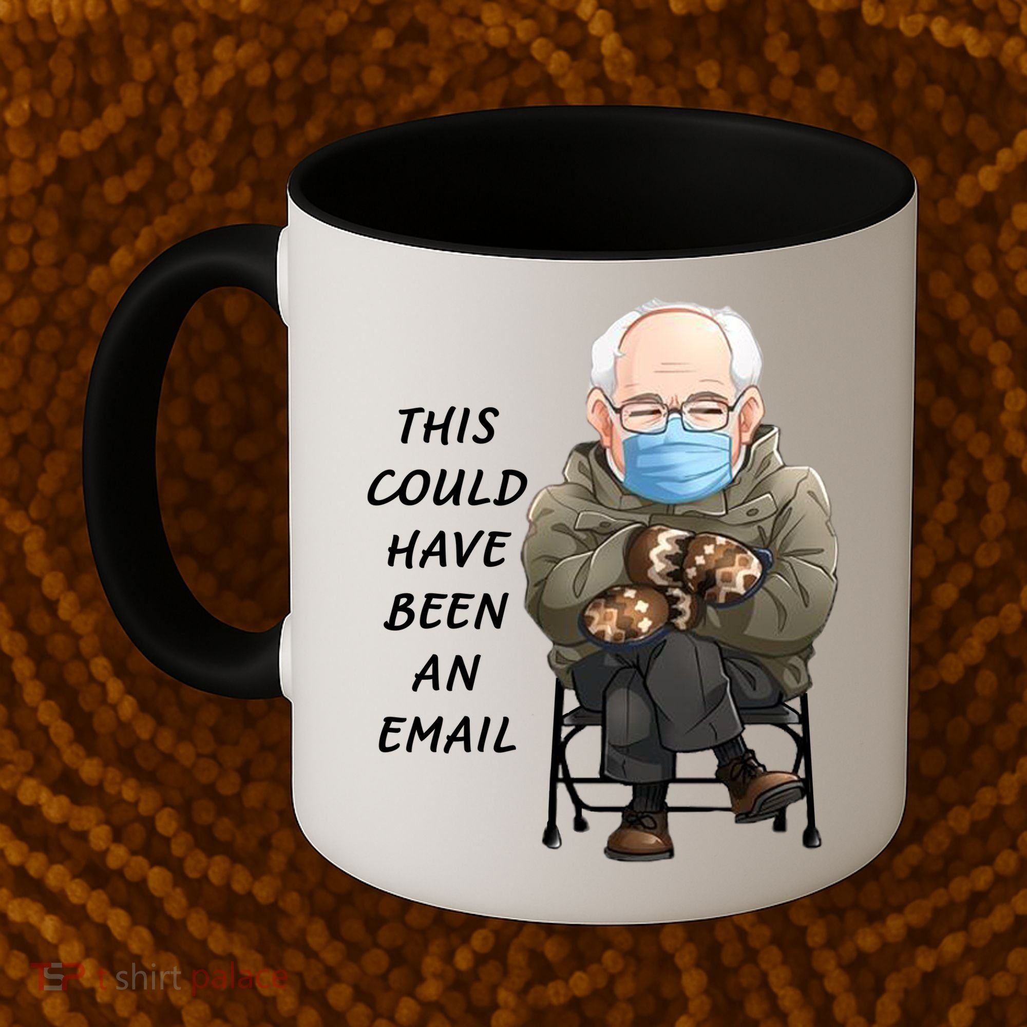 This Could Have Been An Email Bernie Sanders Coffee Mug
