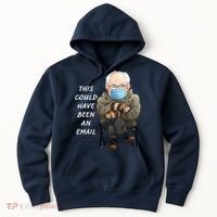 This Could Have Been An Email Bernie Sanders Hoodie thumb 0