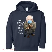 This Could Have Been An Email Bernie Sanders Toddler Hoodie thumb 0