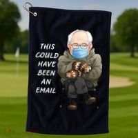 This Could Have Been An Email Bernie Sanders Golf Towel thumb 1