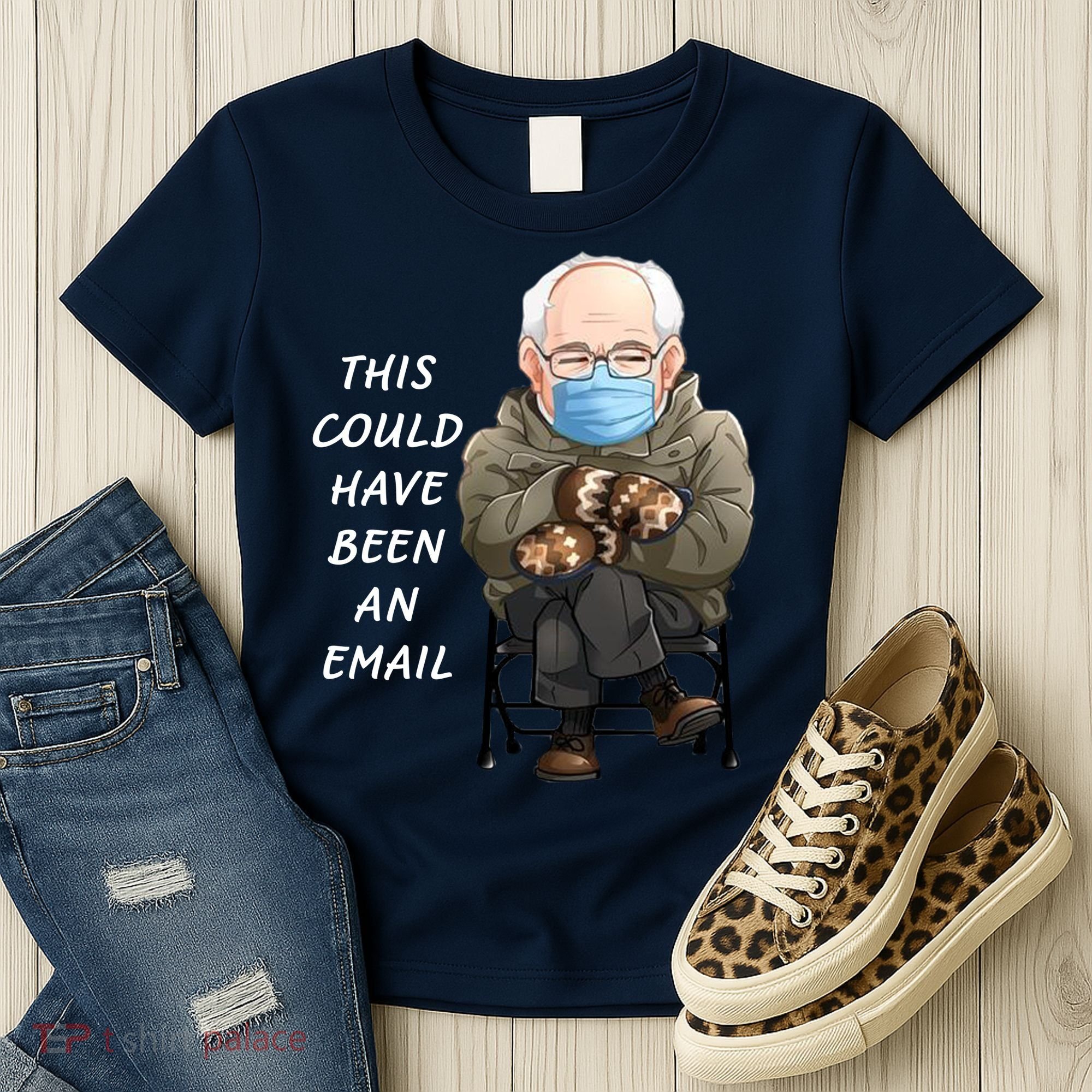 This Could Have Been An Email Bernie Sanders Women's T-Shirt