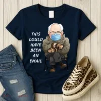 This Could Have Been An Email Bernie Sanders Women's T-Shirt thumb 3