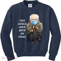This Could Have Been An Email Bernie Sanders Kids Sweatshirt thumb 0