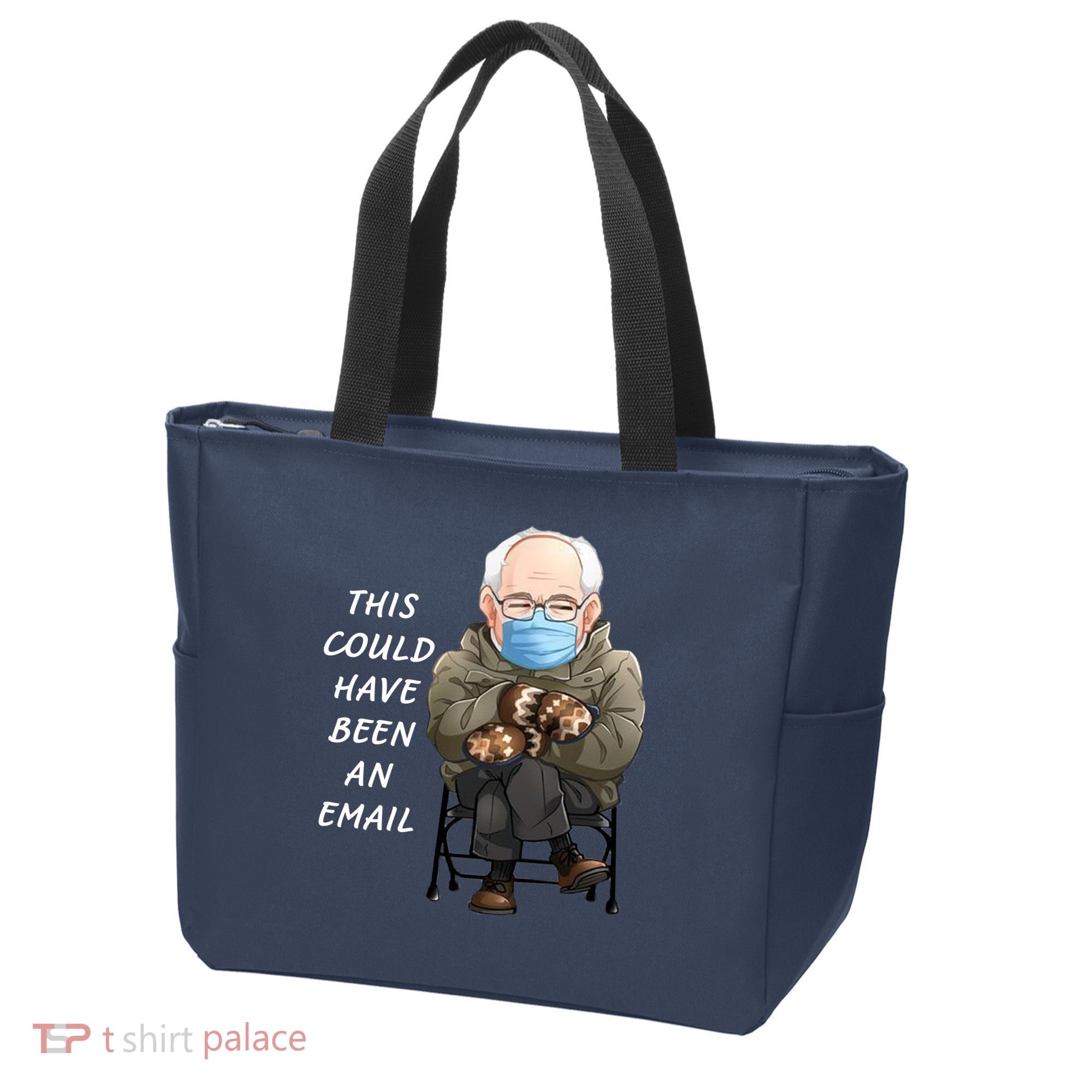This Could Have Been An Email Bernie Sanders Tote Bag
