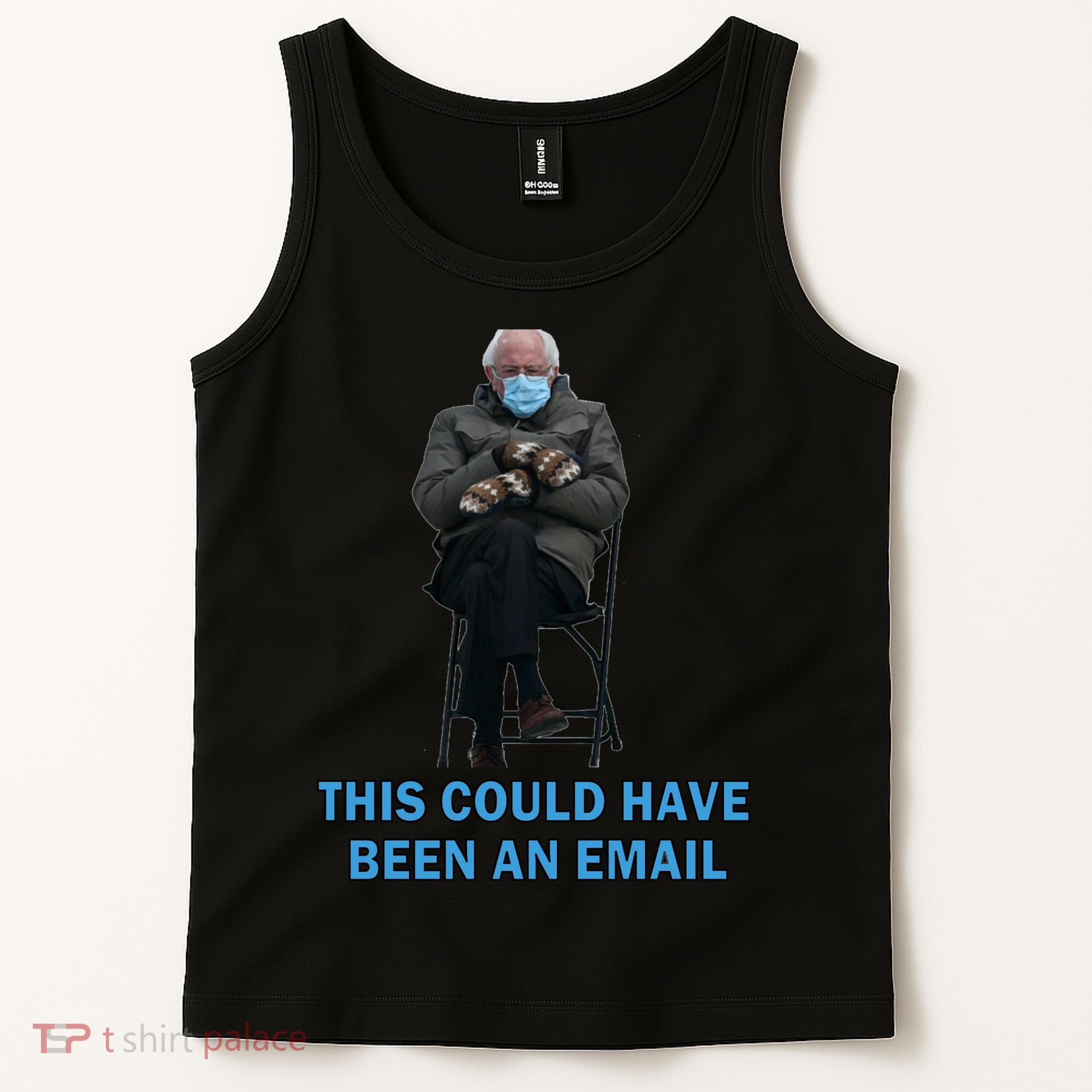 This Could Have Been An Email Bernie Sanders Mittens Sitting Tank Top