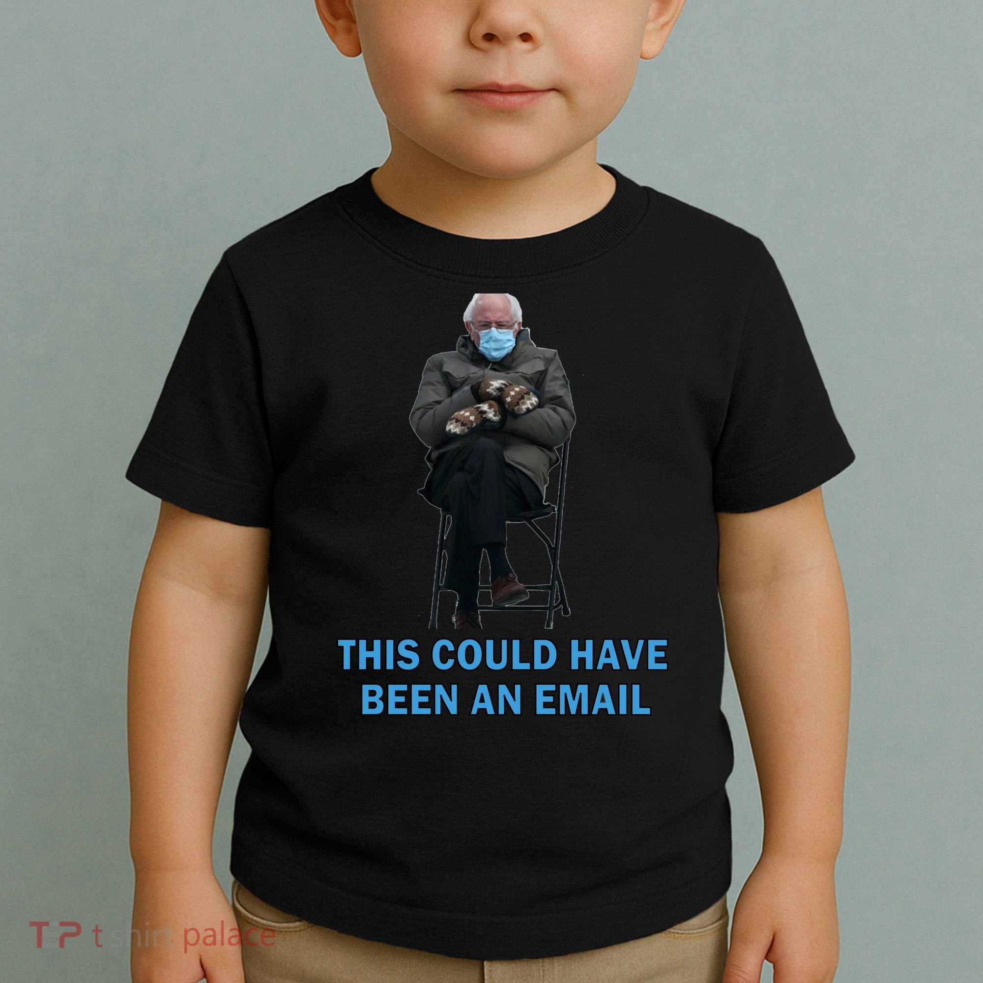 This Could Have Been An Email Bernie Sanders Mittens Sitting Toddler T-Shirt
