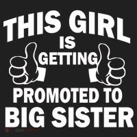 This Girl Is Getting Promoted to Big Sister Women's Sweatshirt thumb 2