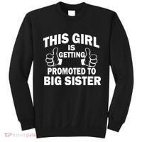 This Girl Is Getting Promoted to Big Sister Sweatshirt thumb 0