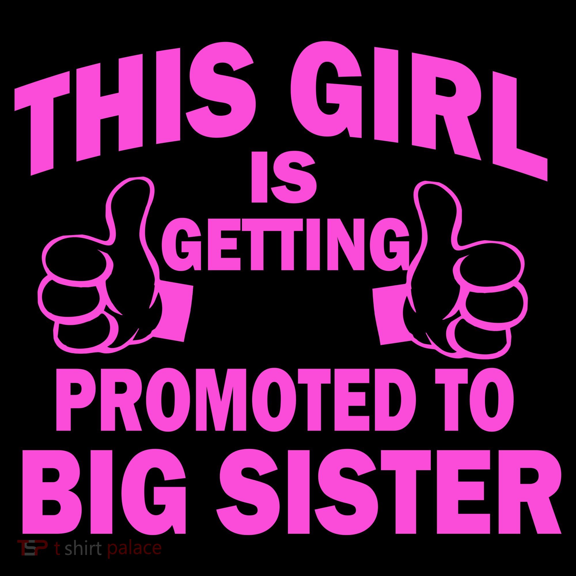 This Girl Is Getting Promoted to Big Sister Coffee Mug