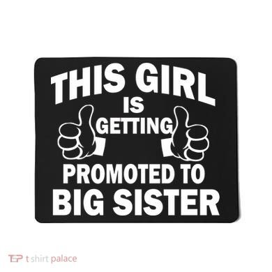 This Girl Is Getting Promoted to Big Sister Mousepad