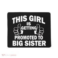 This Girl Is Getting Promoted to Big Sister Mousepad thumb 0