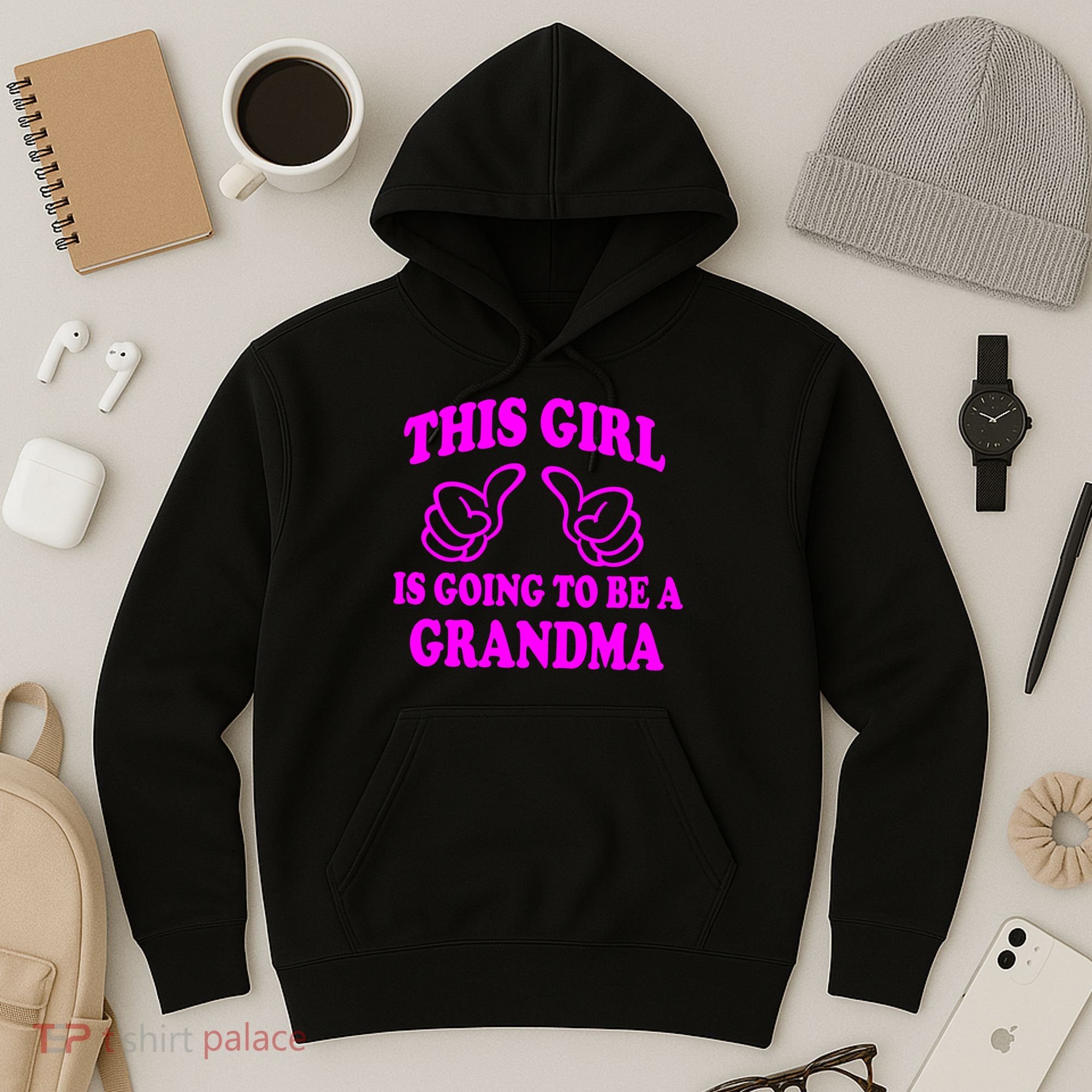 This Girl Is Going To Be A Grandma Hoodie
