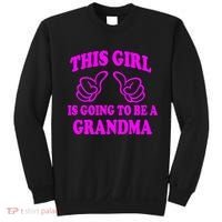 This Girl Is Going To Be A Grandma Sweatshirt thumb 0