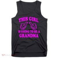 This Girl Is Going To Be A Grandma Tank Top thumb 0