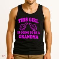 This Girl Is Going To Be A Grandma Tank Top thumb 3