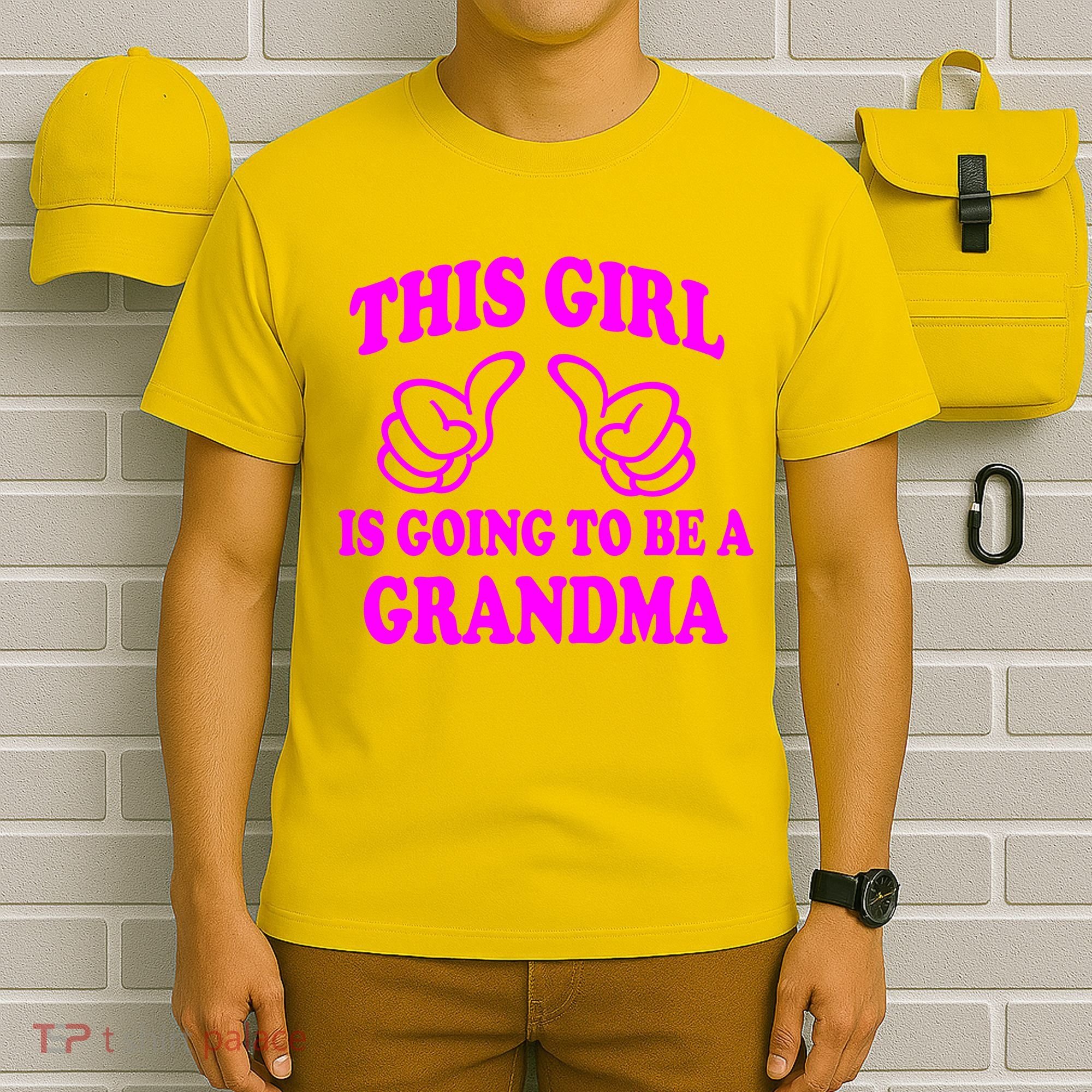 This Girl Is Going To Be A Grandma T-Shirt
