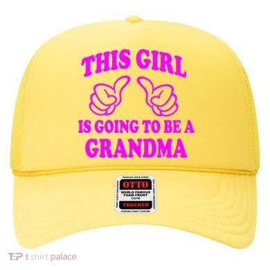This Girl Is Going To Be A Grandma Hat