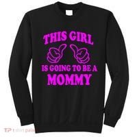 This Girl Is Going To Be A Mommy Sweatshirt thumb 0