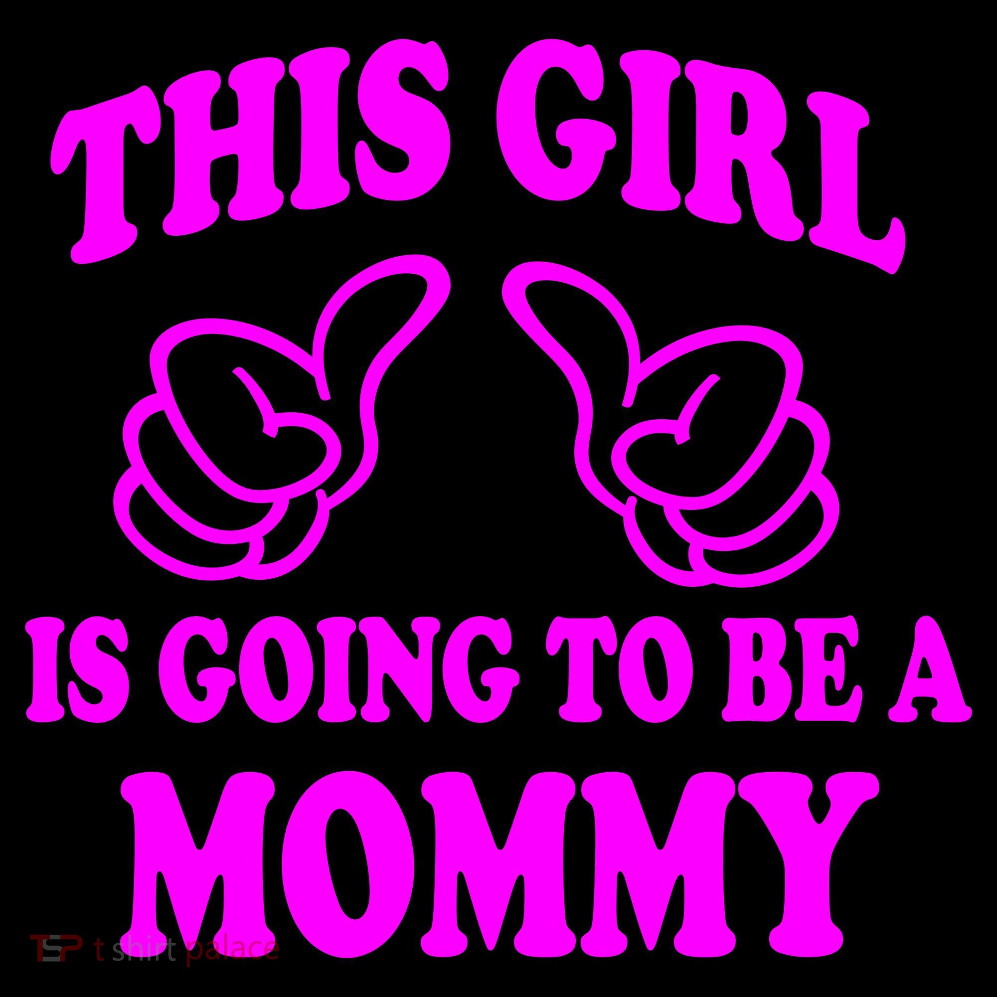 This Girl Is Going To Be A Mommy Women's Hoodie