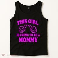 This Girl Is Going To Be A Mommy Tank Top thumb 2