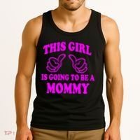 This Girl Is Going To Be A Mommy Tank Top thumb 3
