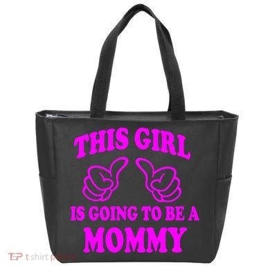 This Girl Is Going To Be A Mommy Tote Bag