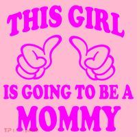 This Girl Is Going To Be A Mommy T-Shirt thumb 7