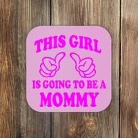 This Girl Is Going To Be A Mommy Coaster thumb 0