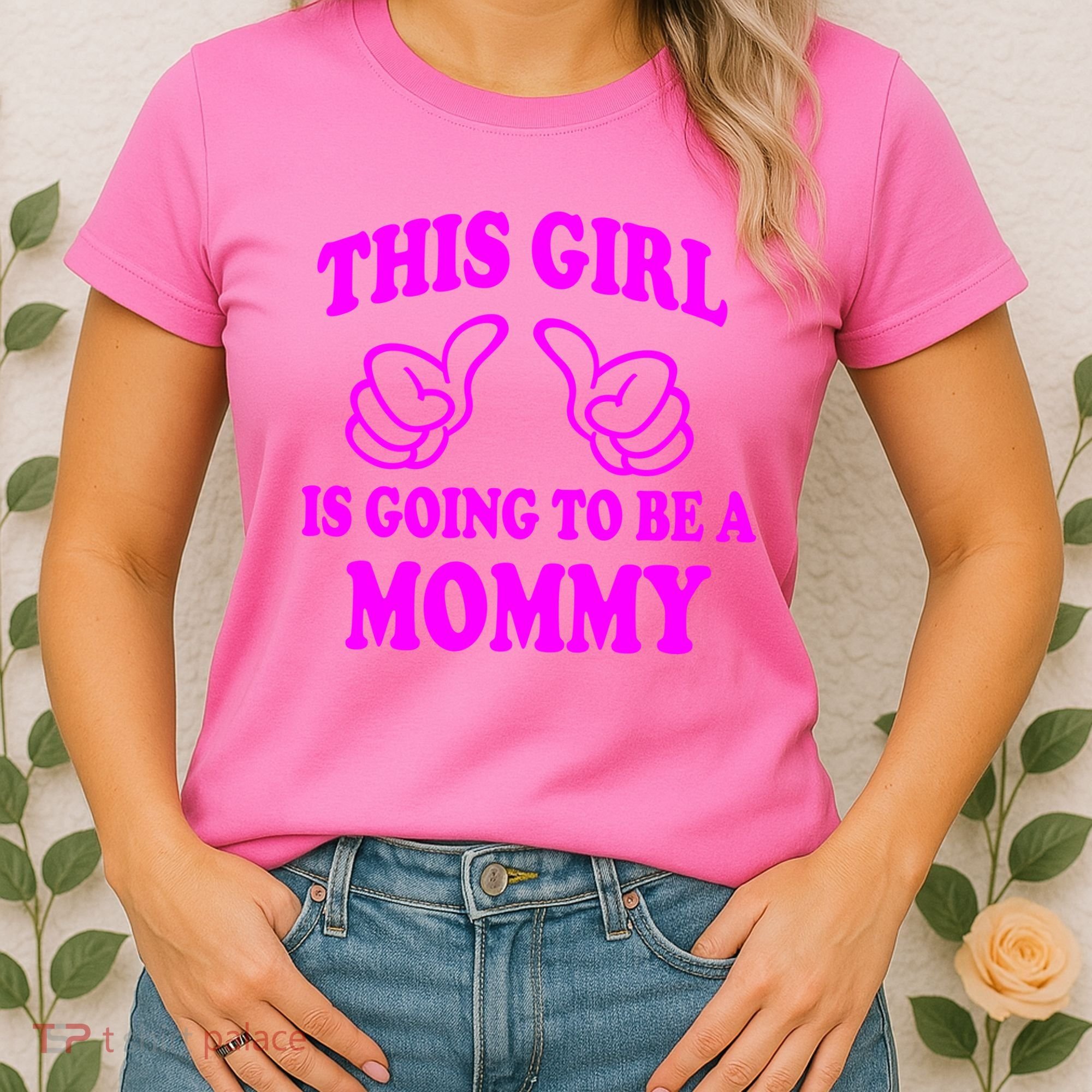 This Girl Is Going To Be A Mommy Women's T-Shirt