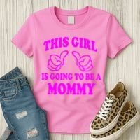 This Girl Is Going To Be A Mommy Women's T-Shirt thumb 3