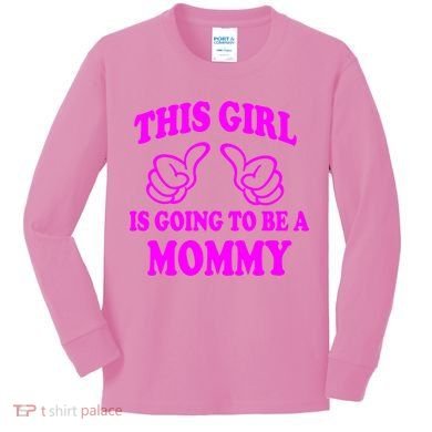 This Girl Is Going To Be A Mommy Kids Long Sleeve Shirt