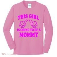 This Girl Is Going To Be A Mommy Kids Long Sleeve Shirt thumb 0