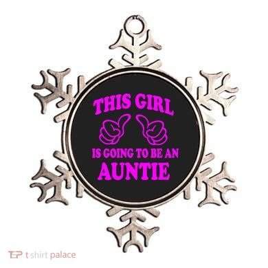 This Girl Is Going To Be An Auntie Ornament