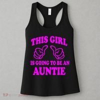 This Girl Is Going To Be An Auntie Women's Tank Top thumb 3